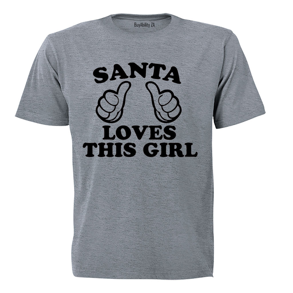 Santa Loves This Girl - Christmas - Kids T-Shirt