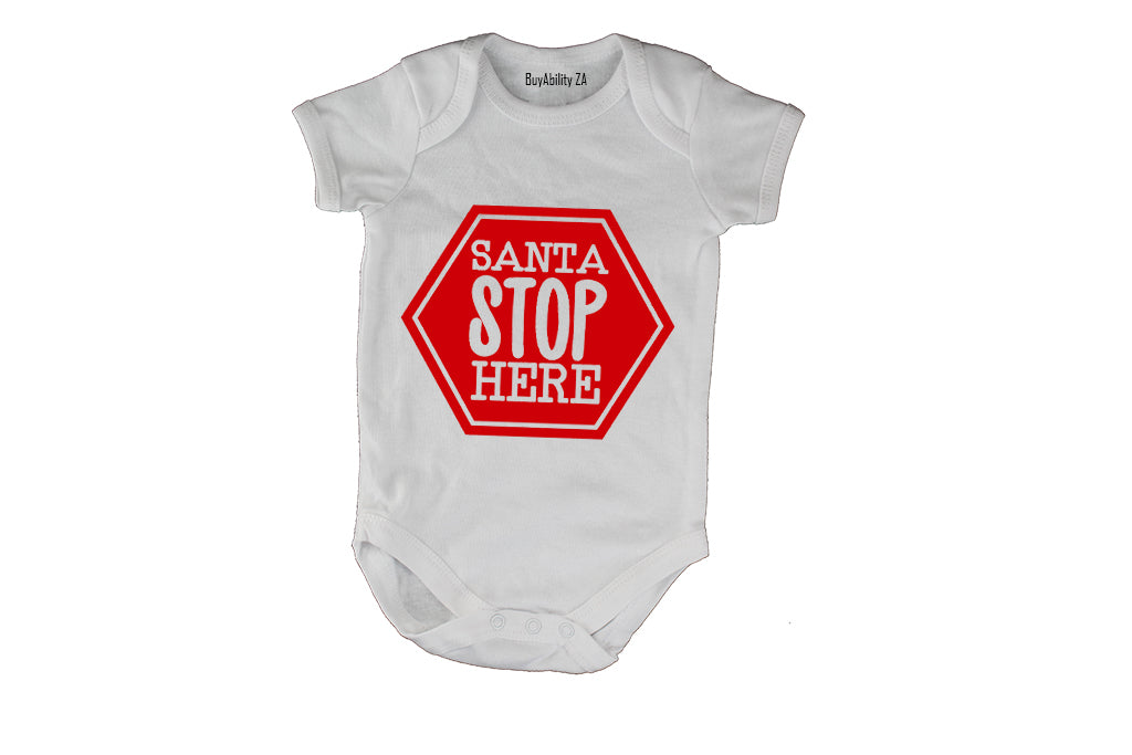 Santa Stop Here - Christmas - Baby Grow