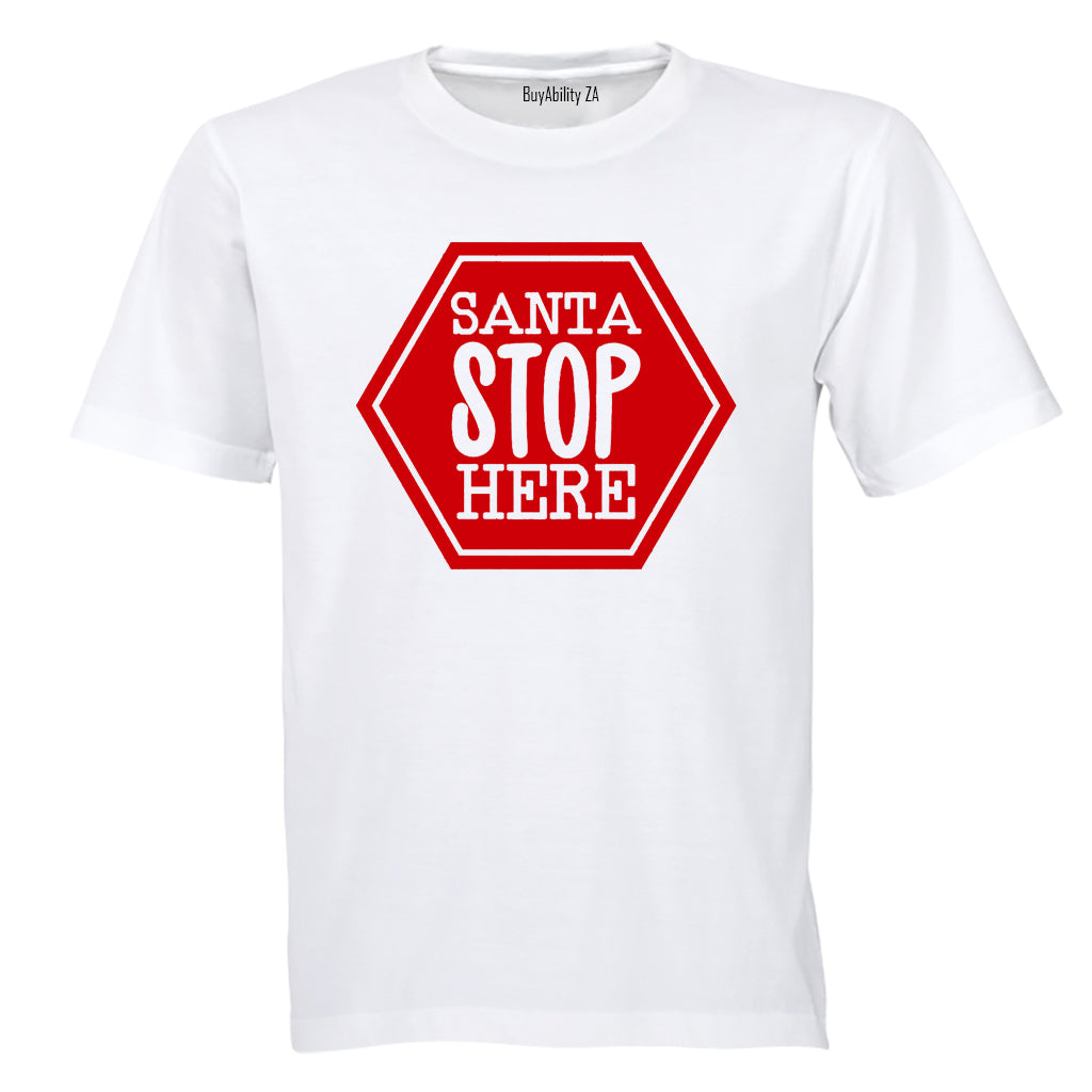 Santa Stop Here - Christmas - Kids T-Shirt