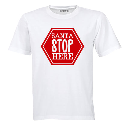 Santa Stop Here - Christmas - Kids T-Shirt