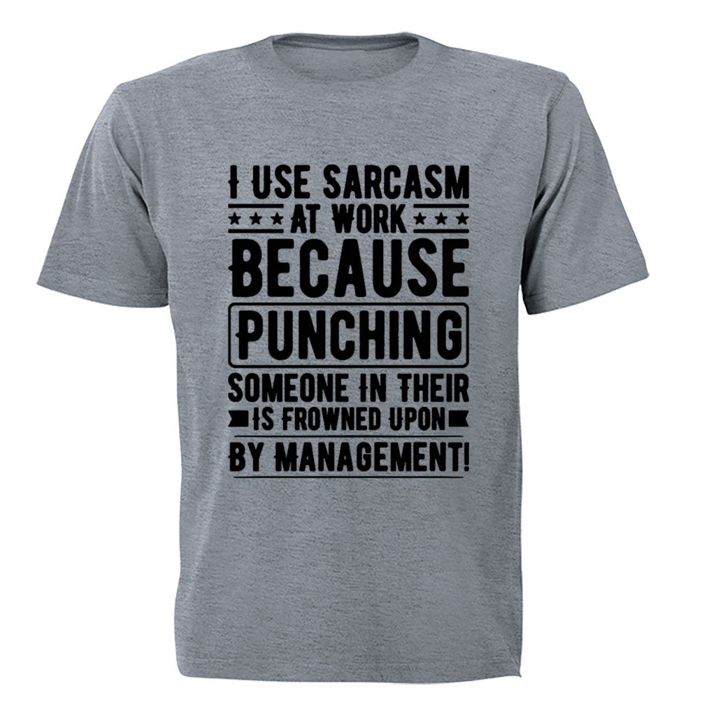 Sarcasm at Work - Adults - T-Shirt - BuyAbility South Africa