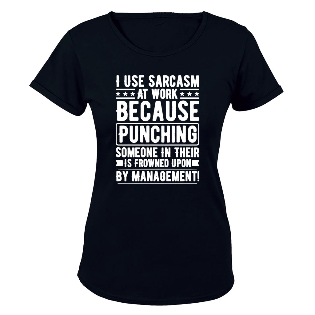Sarcasm at Work - Ladies - T-Shirt - BuyAbility South Africa