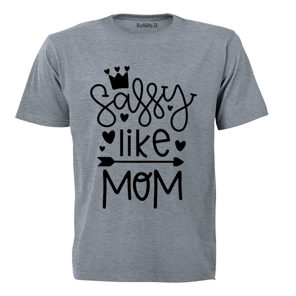 Sassy Like Mom - Kids T-Shirt