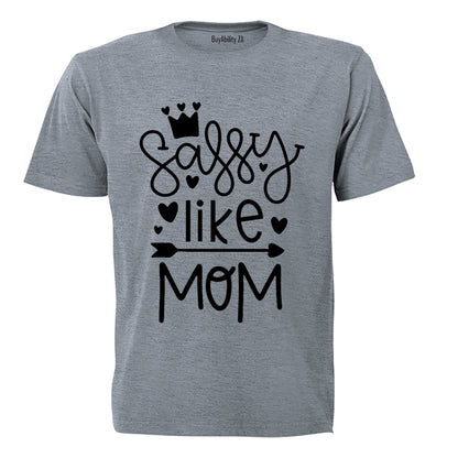 Sassy Like Mom - Kids T-Shirt
