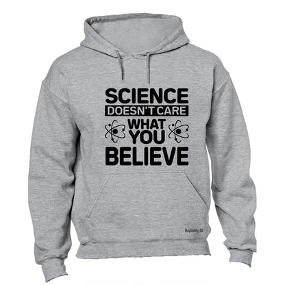 Science Doesn't Care - Hoodie - BuyAbility South Africa