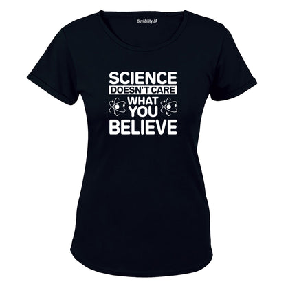 Science Doesn't Care - Ladies - T-Shirt - BuyAbility South Africa