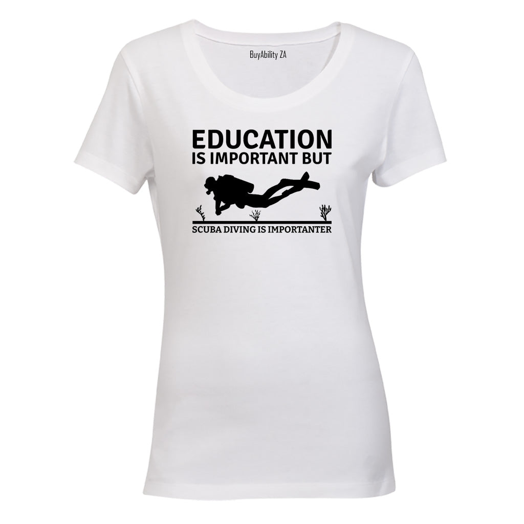 Scuba Diving is Importanter - Ladies - T-Shirt - BuyAbility South Africa