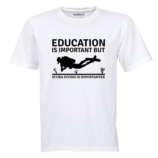 Scuba Diving is Importanter - Adults - T-Shirt - BuyAbility South Africa