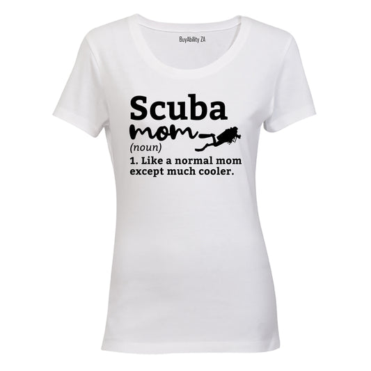 Scuba Mom Definition - Ladies - T-Shirt