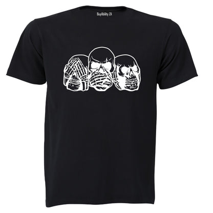 See. Speak. Hear No Evil - Skulls - Adults - T-Shirt