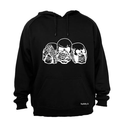 See. Speak. Hear No Evil - Skulls - Hoodie