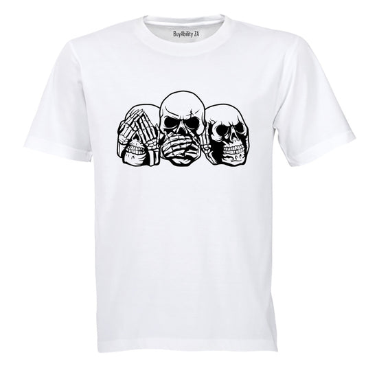 See. Speak. Hear No Evil - Skulls - Adults - T-Shirt