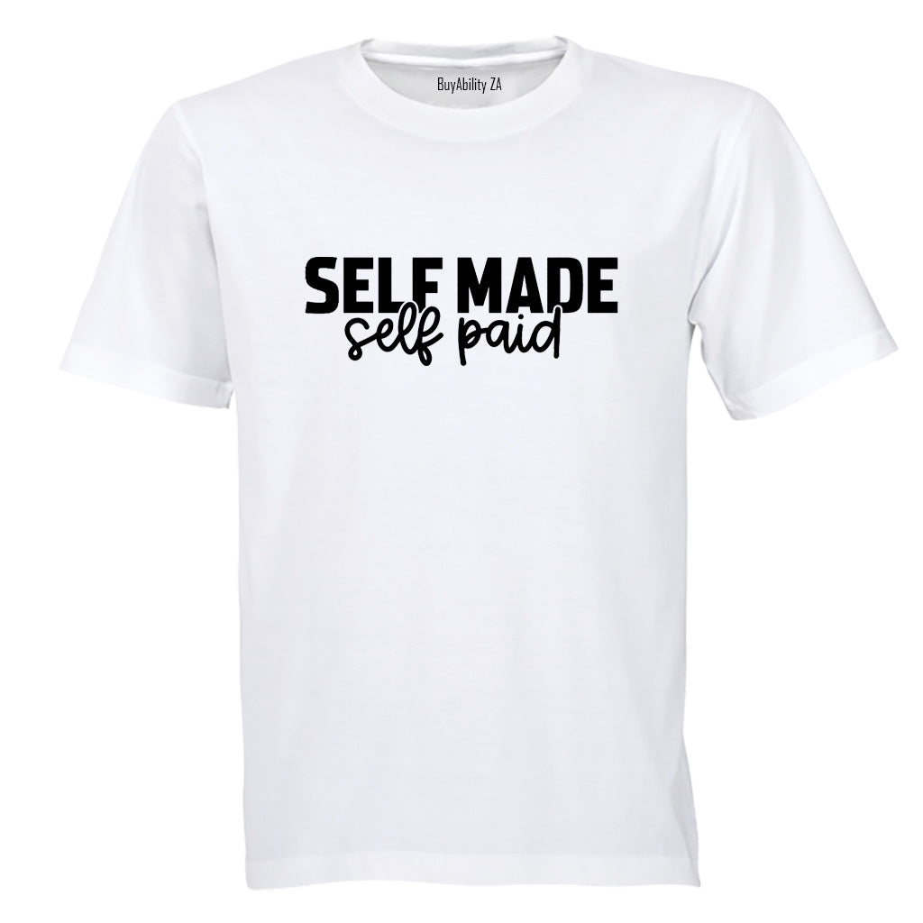 Self Made - Adults - T-Shirt