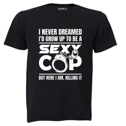 Sexy Cop - Adults - T-Shirt