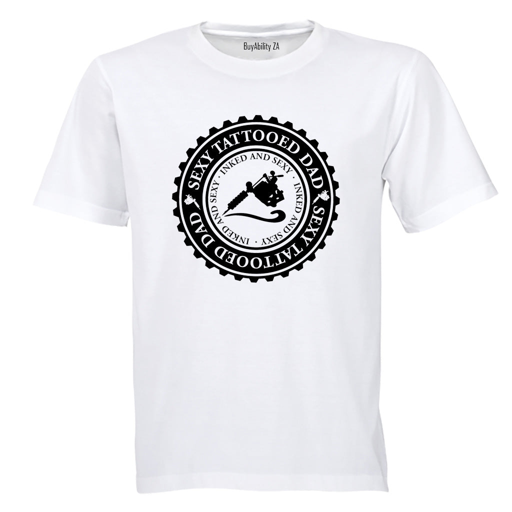 Sexy Tattooed Dad - Adults - T-Shirt - BuyAbility