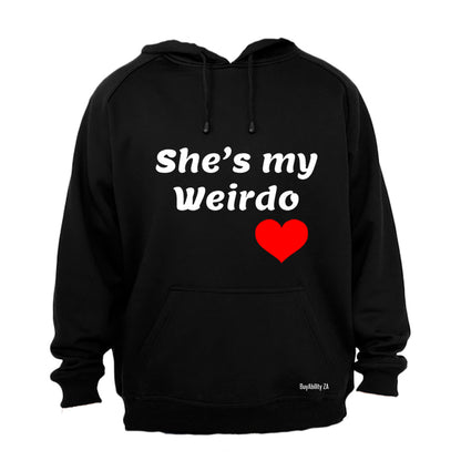 She's My Weirdo - Hoodie