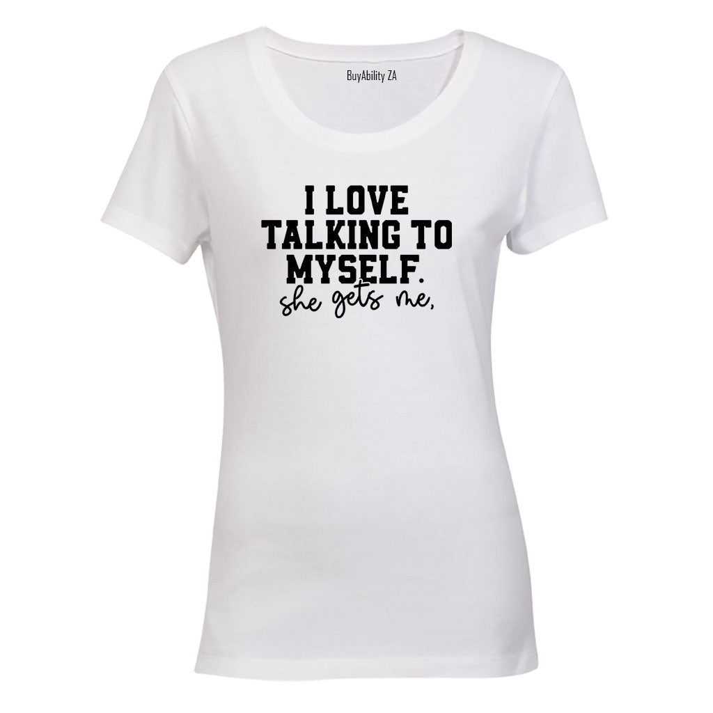She Gets Me - Ladies - T-Shirt - BuyAbility