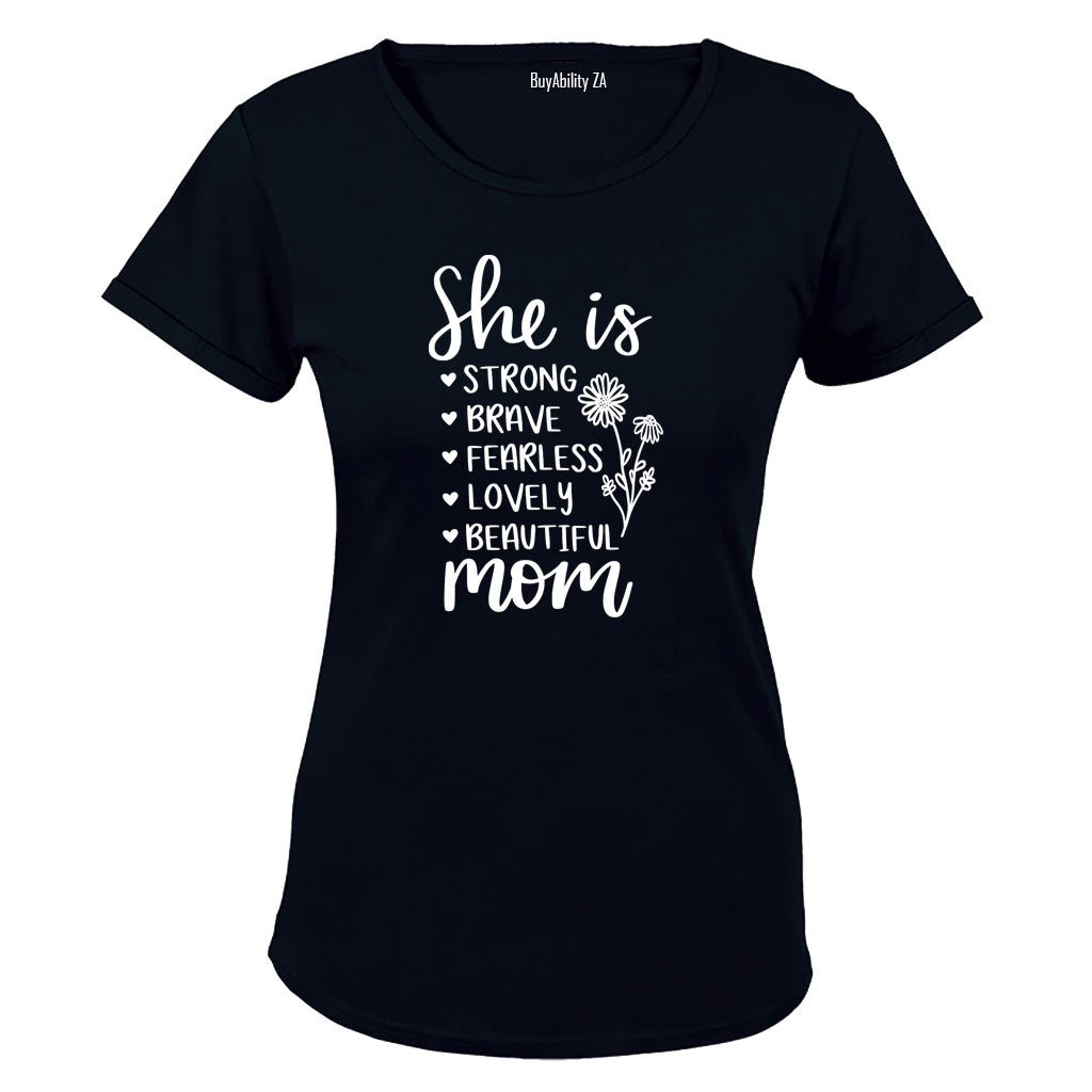 She Is MOM - Ladies - T-Shirt