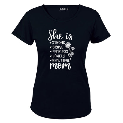 She Is MOM - Ladies - T-Shirt