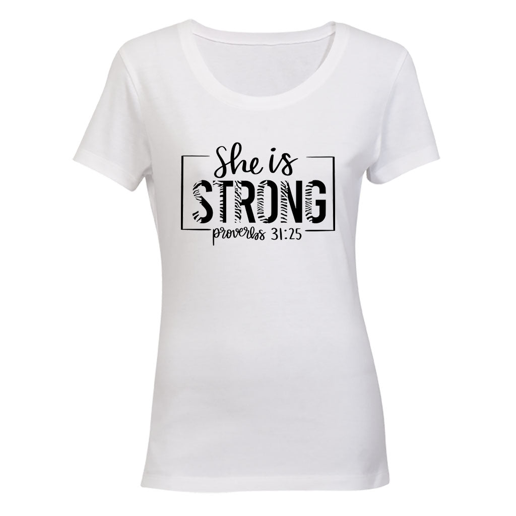 She is Strong - Proverbs - Ladies - T-Shirt