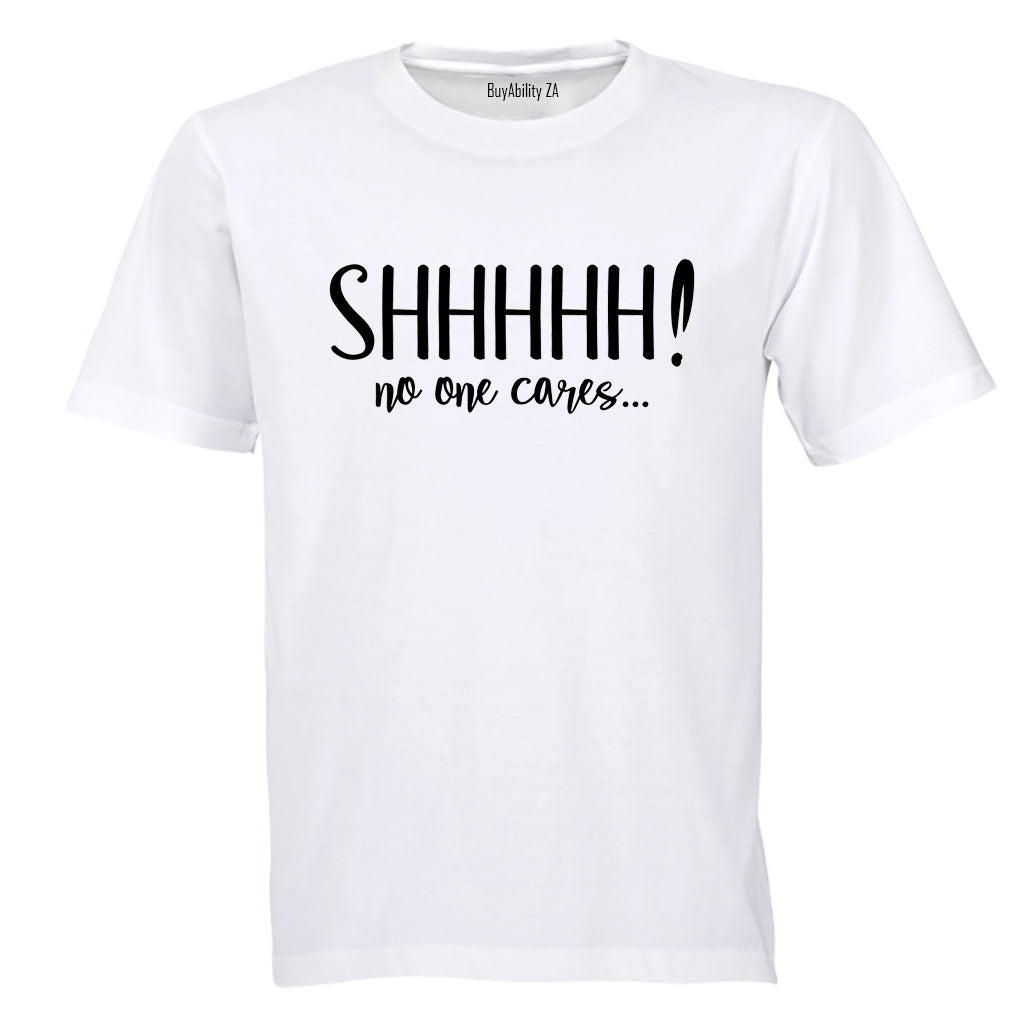 Shhh - Adults - T-Shirt