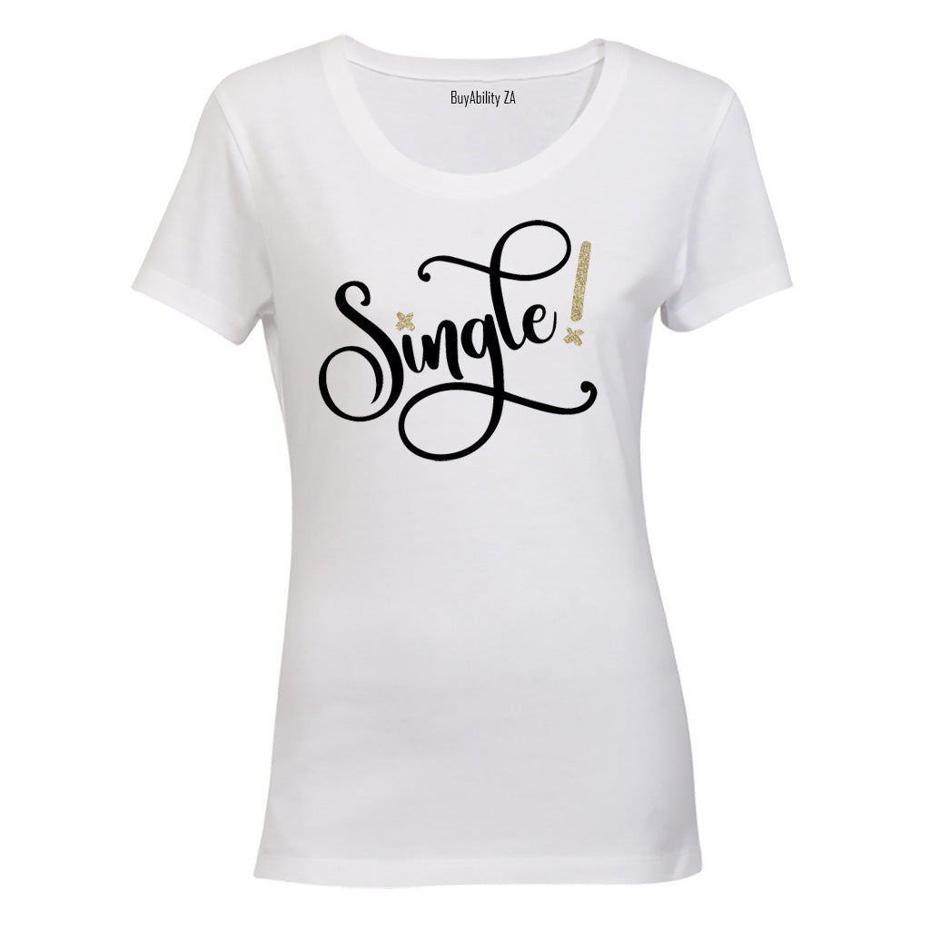 Single! - Ladies - T-Shirt