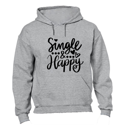 Single and Happy - Hoodie - BuyAbility South Africa