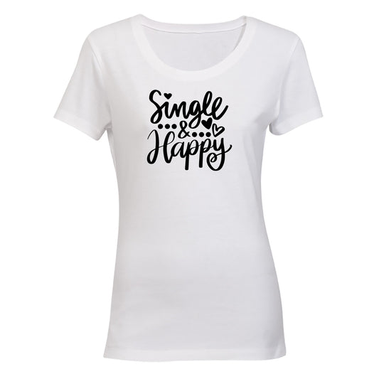 Single and Happy - Ladies - T-Shirt - BuyAbility South Africa
