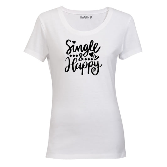 Single and Happy - Ladies - T-Shirt