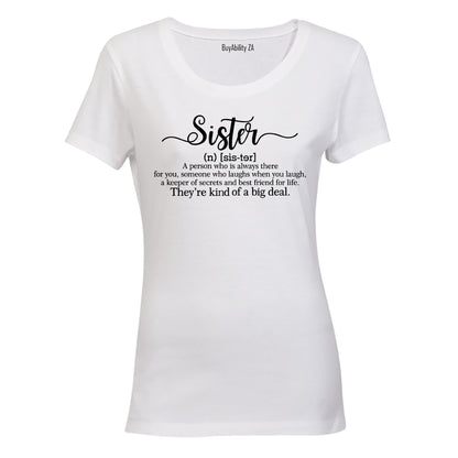 Sister Definition - Ladies - T-Shirt