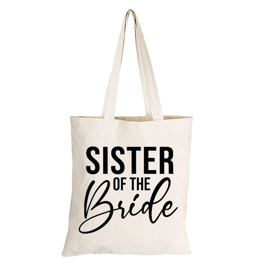 Sister of The Bride - Eco-Cotton Natural Fibre Bag