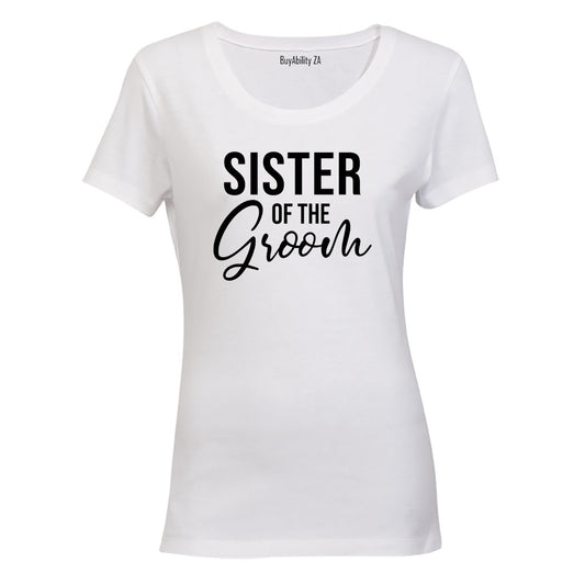 Sister of The Groom - Ladies - T-Shirt