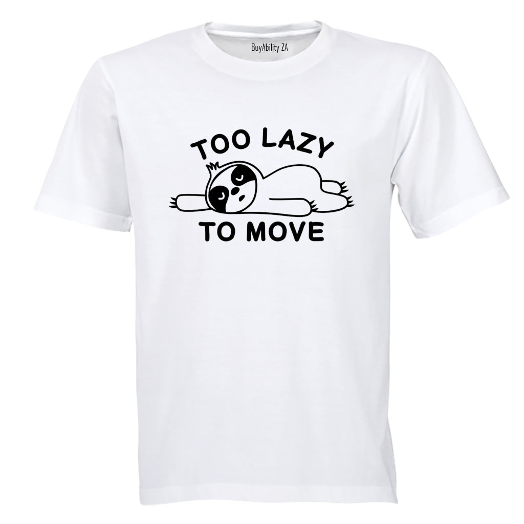 Too Lazy To Move - Sloth - Kids T-Shirt - BuyAbility