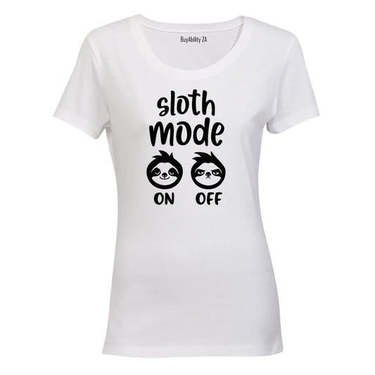Sloth Mode - Ladies - T-Shirt