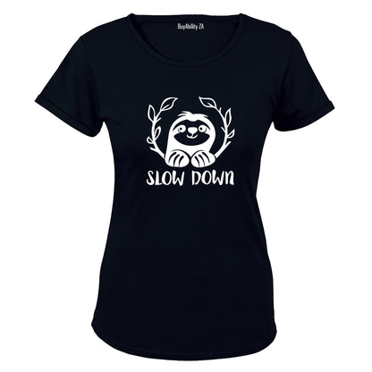 Slow Down - Ladies - T-Shirt