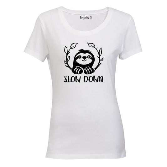 Slow Down - Ladies - T-Shirt