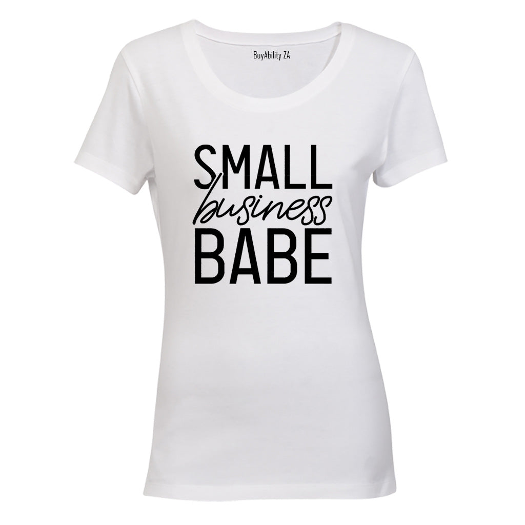Small Business Babe - Ladies - T-Shirt