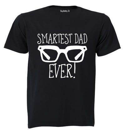 Smartest Dad Ever! - Adults - T-Shirt
