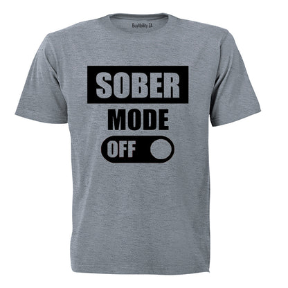 Sober Mode - Adults - T-Shirt