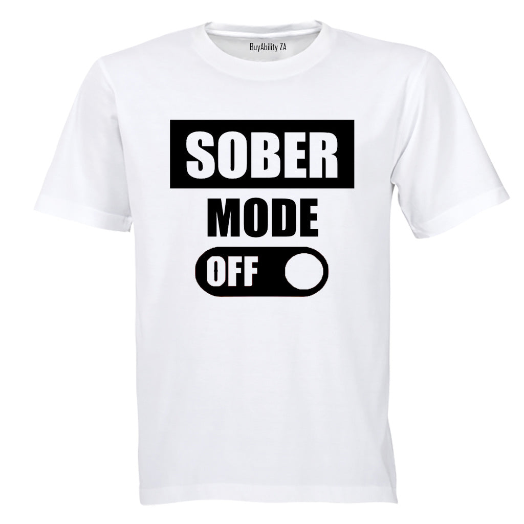 Sober Mode - Adults - T-Shirt