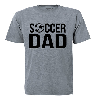 Soccer Dad - Adults - T-Shirt