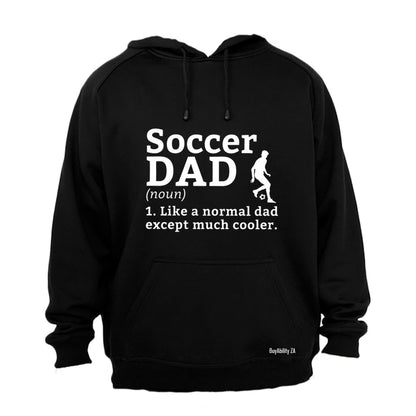 Soccer Dad Definition - Hoodie