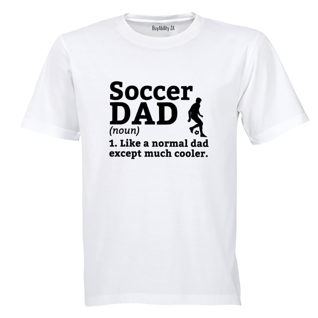 Soccer Dad Definition - Adults - T-Shirt