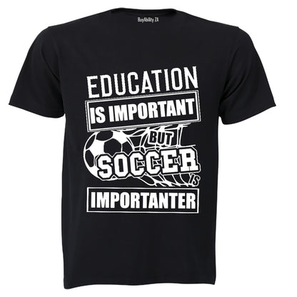 Soccer is Importanter - Kids T-Shirt