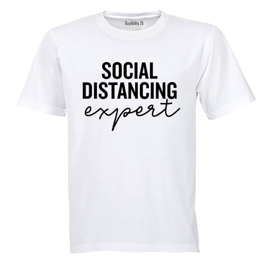 Social Distancing Expert - Adults - T-Shirt