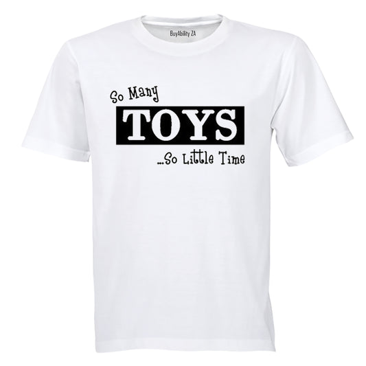 So many TOYS... so little Time! - Kids T-Shirt - BuyAbility