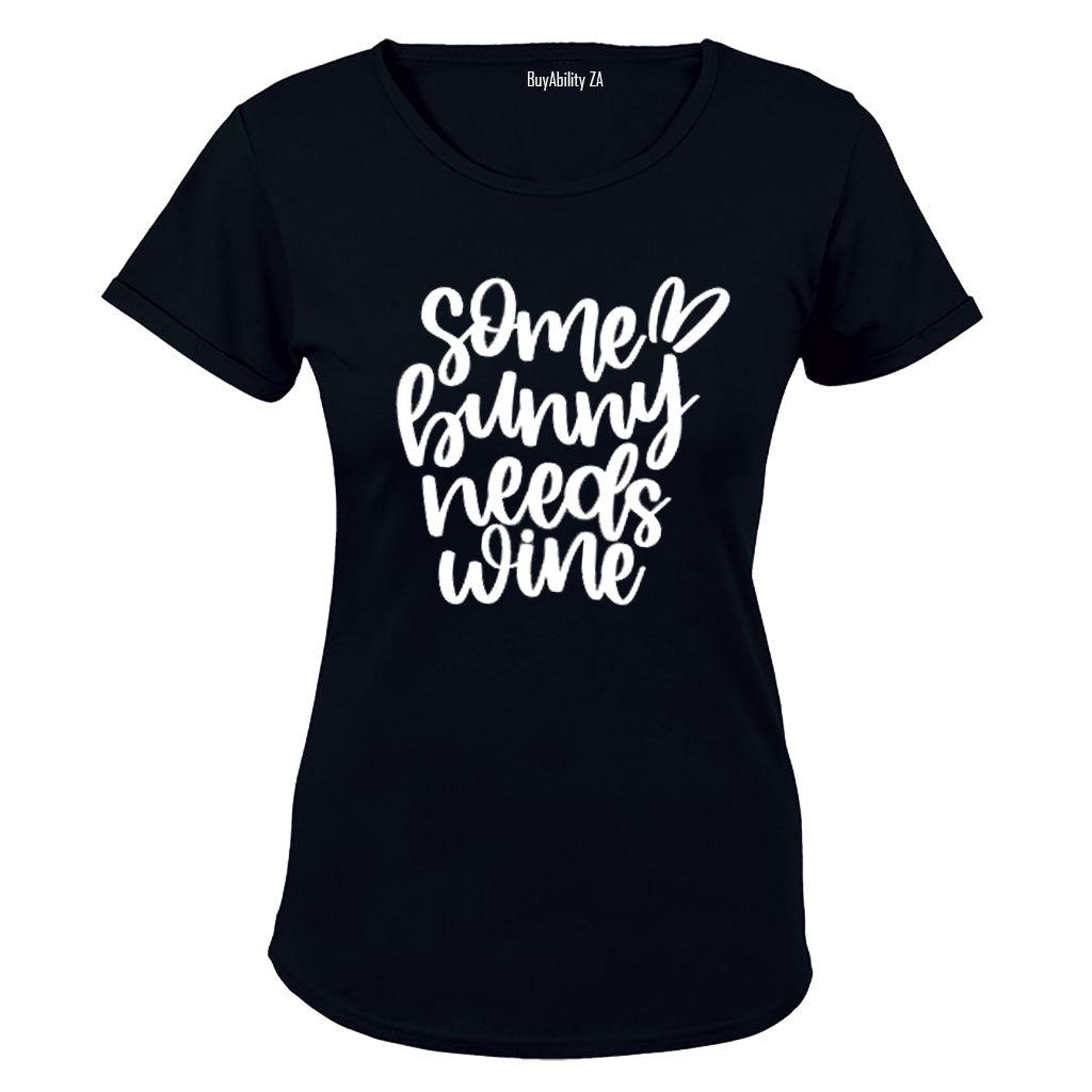 Some Bunny Needs Wine - Easter - Ladies - T-Shirt