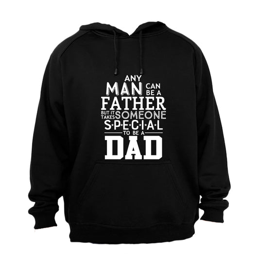 Someone Special To Be a Dad - Hoodie - BuyAbility South Africa
