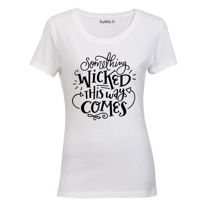 Something Wicked - Halloween - Ladies - T-Shirt - BuyAbility