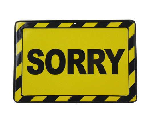 Sorry - Metal Sign